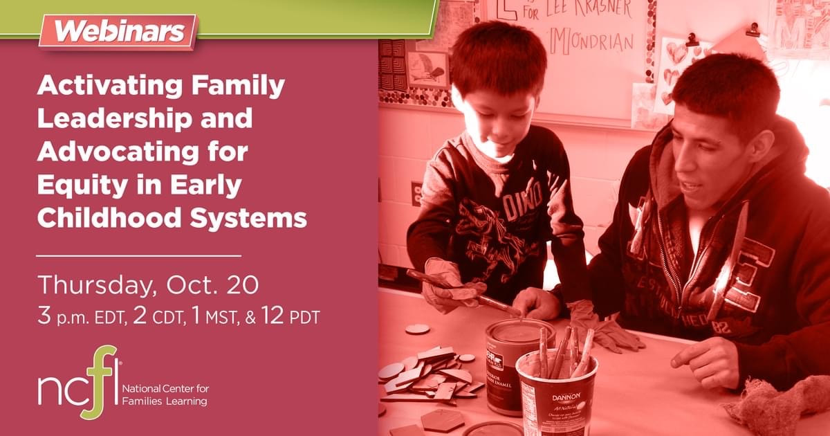 Activating Family Leadership and Advocating for Equity in Early Childhood Systems 
